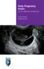 Image for Early Pregnancy Issues for the MRCOG and Beyond