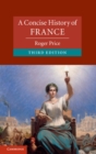 Image for Concise History of France