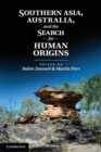 Image for Southern Asia, Australia, and the Search for Human Origins