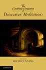 Image for The Cambridge companion to Descartes&#39; Meditations