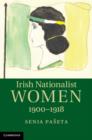Image for Irish nationalist women, 1900-1918