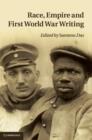 Image for Race, empire and First World War writing