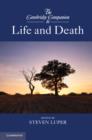 Image for The Cambridge companion to life and death