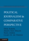 Image for Political Journalism in Comparative Perspective
