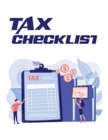 Image for TAX CHECKLIST: SUBTITLU: FOR TAXES, SMAL