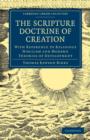 Image for The Scripture Doctrine of Creation