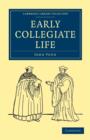 Image for Early Collegiate Life
