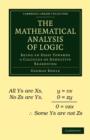 Image for The Mathematical Analysis of Logic