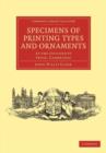 Image for Specimens of Printing Types and Ornaments : At the University Press, Cambridge