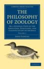 Image for The Philosophy of Zoology 2 Volume Paperback Set : Or a General View of the Structure, Functions, and Classification of Animals