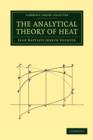 Image for The Analytical Theory of Heat