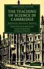 Image for The Teaching of Science in Cambridge