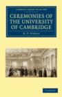 Image for Ceremonies of the University of Cambridge