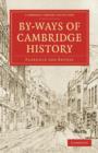 Image for By-Ways of Cambridge History
