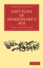 Image for Lost Plays of Shakespeare&#39;s Age