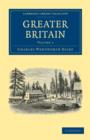 Image for Greater Britain: Volume 1
