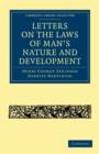 Image for Letters on the Laws of Man&#39;s Nature and Development