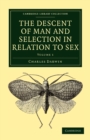 Image for The Descent of Man and Selection in Relation to Sex