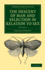 Image for The Descent of Man and Selection in Relation to Sex 2 Volume Paperback Set