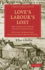 Image for Love&#39;s Labours Lost : The Cambridge Dover Wilson Shakespeare