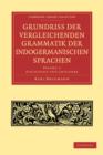 Image for Grundriss der vergleichenden Grammatik der indogermanischen Sprachen