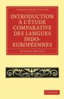 Image for Introduction a l&#39;etude comparative des langues indo-europeennes