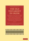 Image for The Old Testament in Greek 4 Volume Paperback Set : According to the Text of Codex Vaticanus, Supplemented from Other Uncial Manuscripts, with a Critical Apparatus Containing the Variants of the Chief