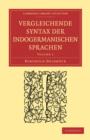 Image for Vergleichende Syntax der indogermanischen Sprachen 3 Volume Paperback Set: Volume SET