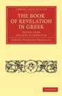 Image for The Book of Revelation in Greek Edited from Ancient Authorities