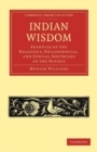 Image for Indian Wisdom : Examples of the Religious, Philosophical, and Ethical Doctrines of the Hindus