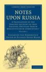 Image for Notes upon Russia  : a translation of the earliest account of that country, entitled &#39;Rerum moscoviticarum commentarii&#39;