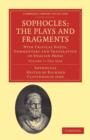 Image for Sophocles  : the plays and fragments with critical notes, commentary, and translation in English proseVolume 1,: The Oedipus Tyrannus