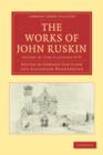 Image for The Works of John Ruskin 2 Part Set: Volume 28, Fors Clavigera IV-VI