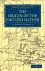 Image for The Origin of the English Nation