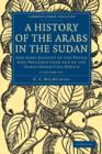 Image for A History of the Arabs in the Sudan 2 Volume Paperback Set