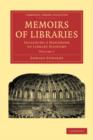 Image for Memoirs of Libraries 3 Volume Paperback Set