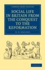 Image for Social Life in Britain from the Conquest to the Reformation
