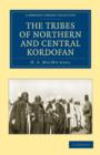 Image for The tribes of Northern and Central Kordofan
