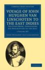 Image for Voyage of John Huyghen van Linschoten to the East Indies 2 Volume Paperback Set : The First Book, Containing his Description of the East