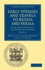 Image for Early Voyages and Travels to Russia and Persia