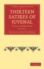 Image for Thirteen Satires of Juvenal 2 Volume Paperback Set : With a Commentary