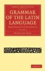 Image for Grammar of the Latin Language