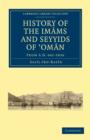 Image for History of the Imams and Seyyids of ‘Oman