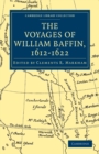 Image for Voyages of William Baffin, 1612-1622