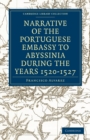 Image for Narrative of the Portuguese Embassy to Abyssinia During the Years 1520–1527