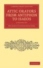 Image for Attic Orators from Antiphon to Isaeos 2 Volume Paperback Set