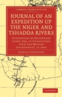 Image for Journal of an Expedition up the Niger and Tshadda Rivers