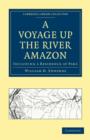 Image for A Voyage up the River Amazon : Including a Residence at Para