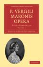 Image for P. Vergili Maronis Opera 3 Volume Paperback Set