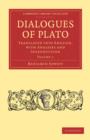 Image for Dialogues of Plato : Translated into English, with Analyses and Introduction